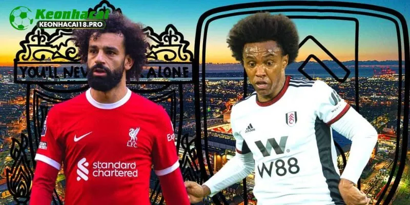 Bức tranh phong độ thực tế của Liverpool vs Fulham